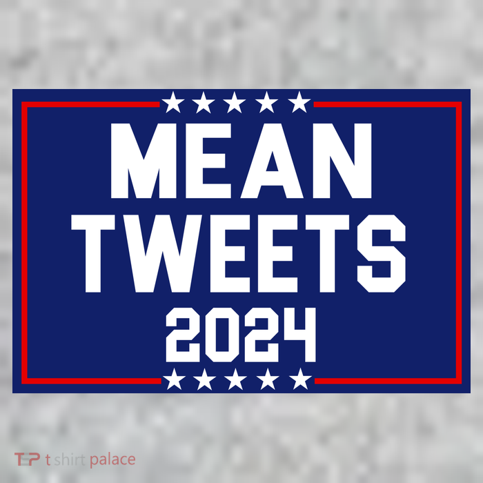 Mean Tweets 2024 Pro Trump Election Tall T-Shirt
