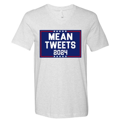 Mean Tweets 2024 Pro Trump Election V-Neck T-Shirt