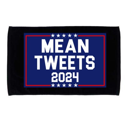 Mean Tweets 2024 Pro Trump Election Microfiber Hand Towel