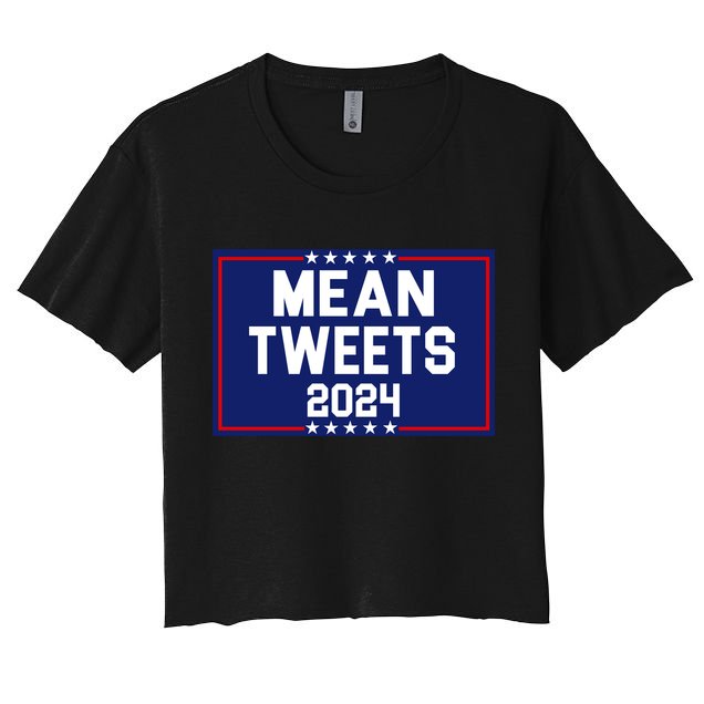 Mean Tweets 2024 Pro Trump Election Crop Top