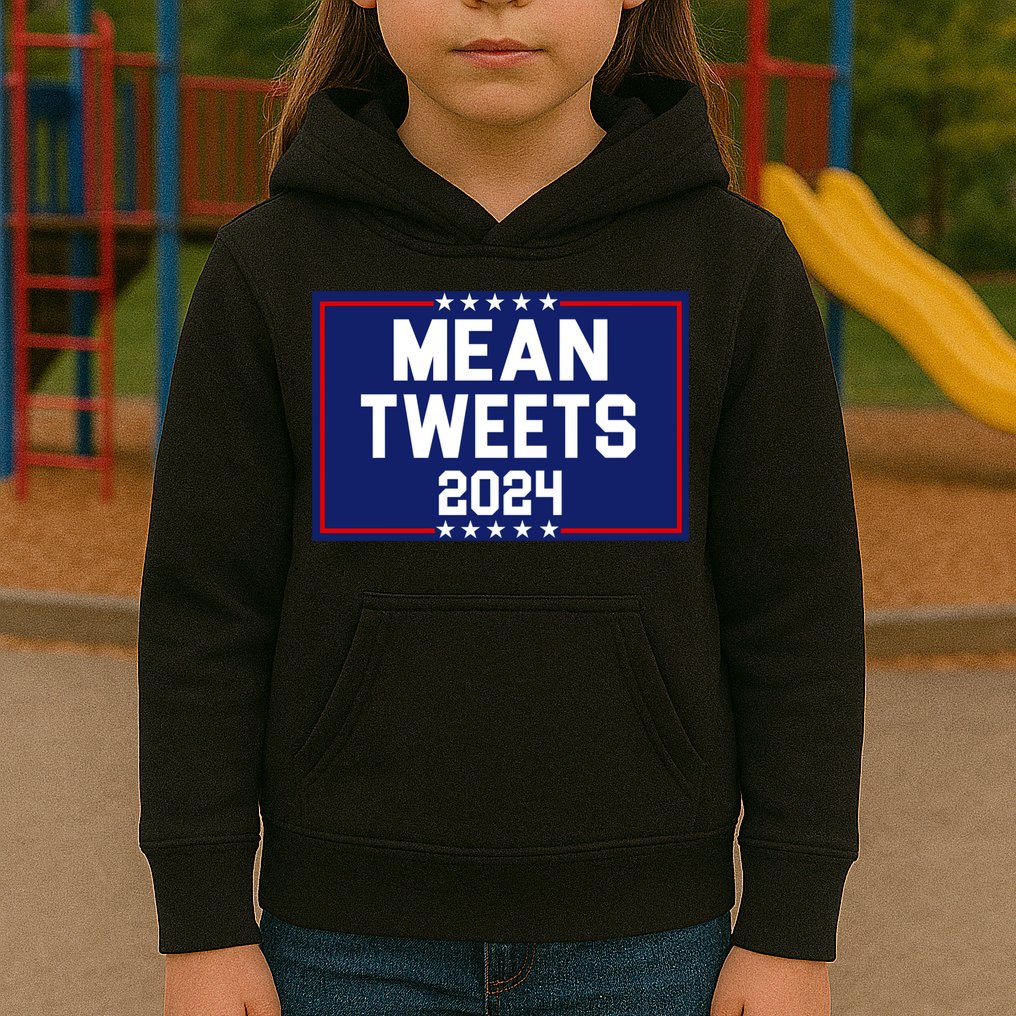 Mean Tweets 2024 Pro Trump Election Kids Hoodie