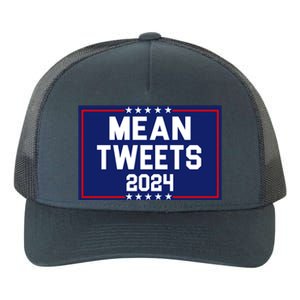 Mean Tweets 2024 Pro Trump Election Yupoong Adult 5-Panel Trucker Hat