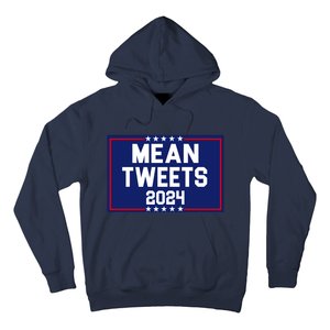 Mean Tweets 2024 Pro Trump Election Hoodie