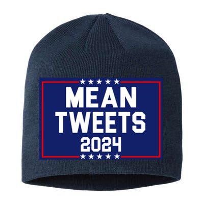 Mean Tweets 2024 Pro Trump Election Sustainable Beanie