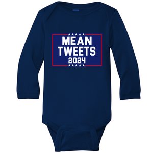 Mean Tweets 2024 Pro Trump Election Baby Long Sleeve Bodysuit