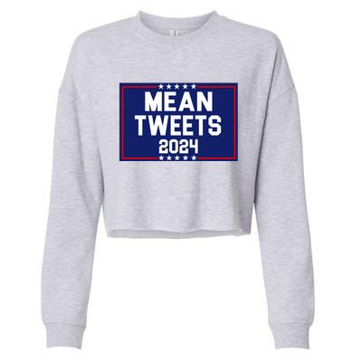 Mean Tweets 2024 Pro Trump Election Cropped Pullover Crew