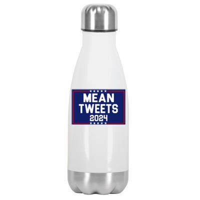 Mean Tweets 2024 Pro Trump Election Stainless Steel Insulated Water Bottle