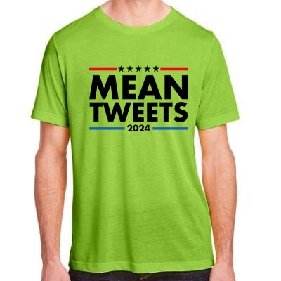 Mean Tweets Trump Election 2024 Adult ChromaSoft Performance T-Shirt