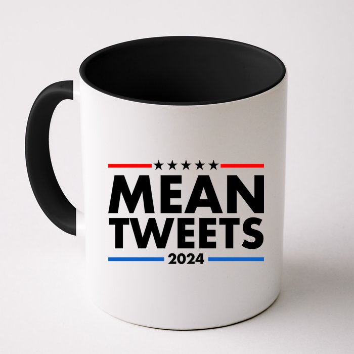 Mean Tweets Trump Election 2024 Mug