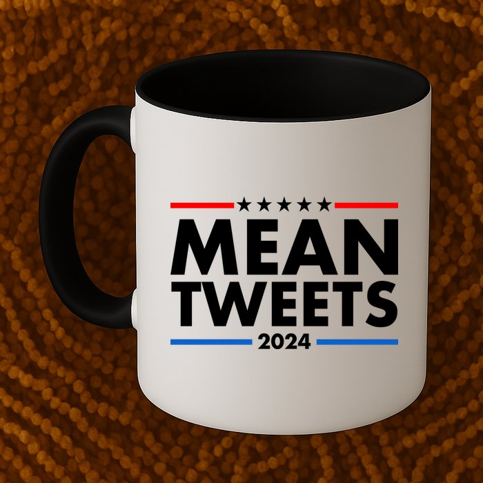 Mean Tweets Trump Election 2024 Mug