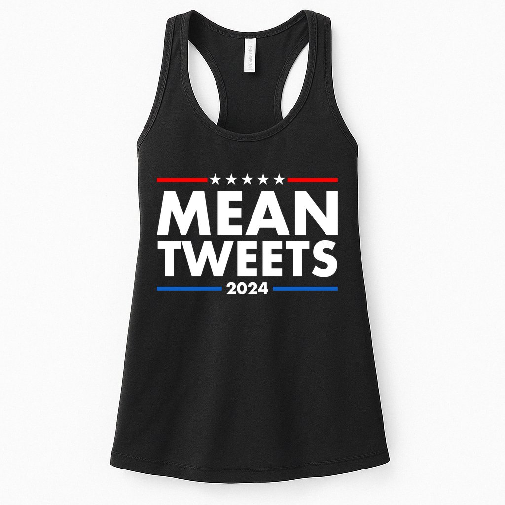 Mean Tweets Trump Election 2024 Womens Tank Top