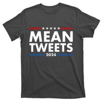 Mean Tweets Trump Election 2024 T-Shirt