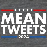 Mean Tweets Trump Election 2024 Tall T-Shirt