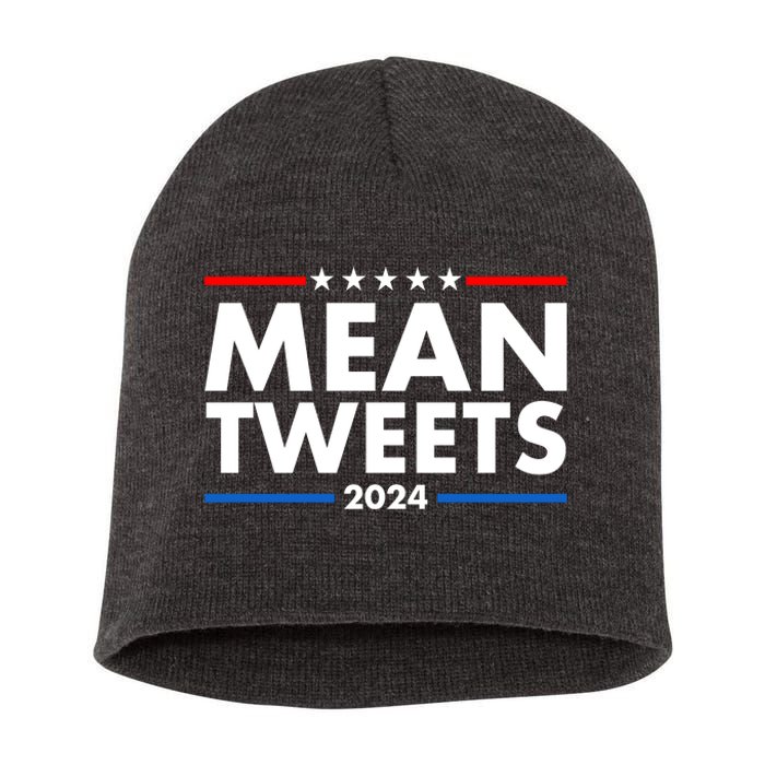 Mean Tweets Trump Election 2024 Short Acrylic Beanie