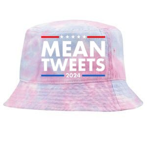 Mean Tweets Trump Election 2024 Tie-Dyed Bucket Hat