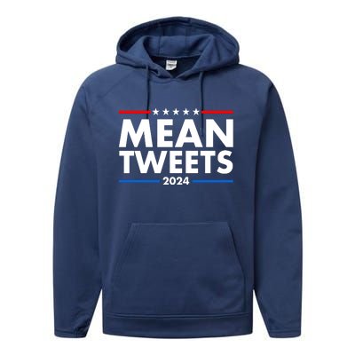 Mean Tweets Trump Election 2024 Performance Fleece Hoodie