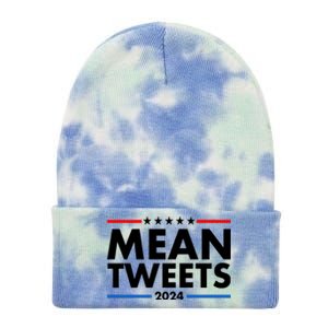 Mean Tweets Trump Election 2024 Tie Dye 12in Knit Beanie