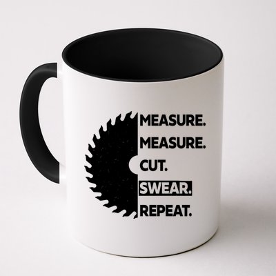 Measure Measure Cut Swear Mug