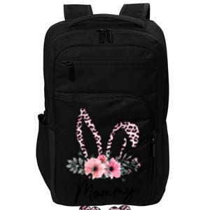 Mommy Easter Bunny Floral Leopard Print Mom Happy Easter Gift Impact Tech Backpack