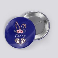 Mommy Easter Bunny Floral Leopard Print Mom Happy Easter Gift Button