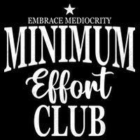 Medium Effort Club Embrace Mediocrity 16 in Basic Backpack