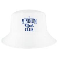 Medium Effort Club Embrace Mediocrity Cool Comfort Performance Bucket Hat
