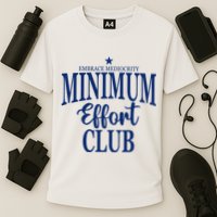 Medium Effort Club Embrace Mediocrity Cooling Performance Crew T-Shirt