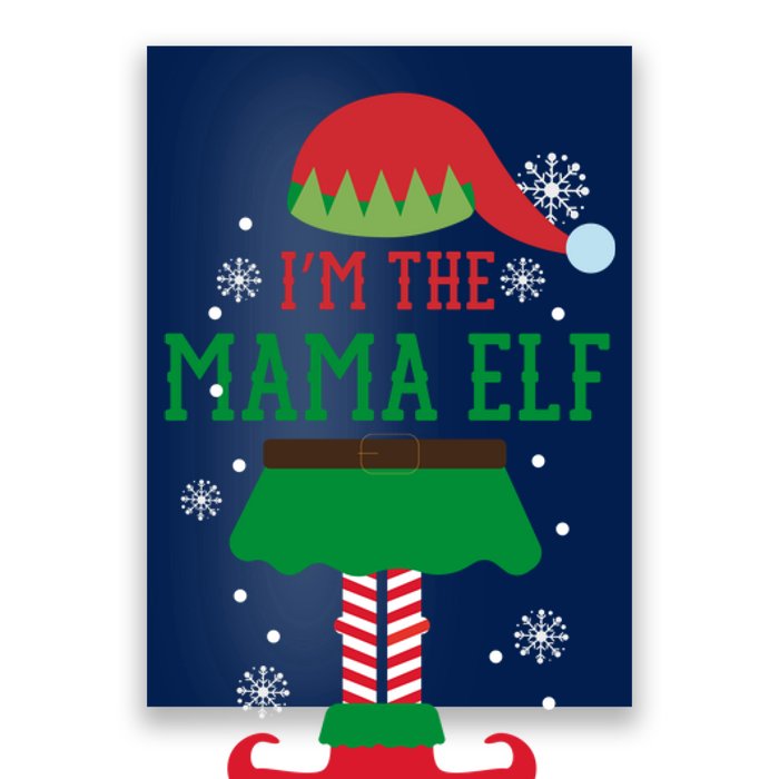 Mama Elf Christmas With Snowflakes Poster