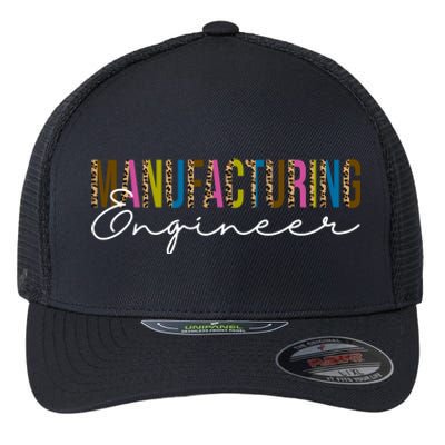 Manufacturing Engineer Cute Gift Flexfit Unipanel Trucker Cap