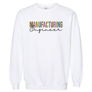 Manufacturing Engineer Cute Gift Garment-Dyed Sweatshirt