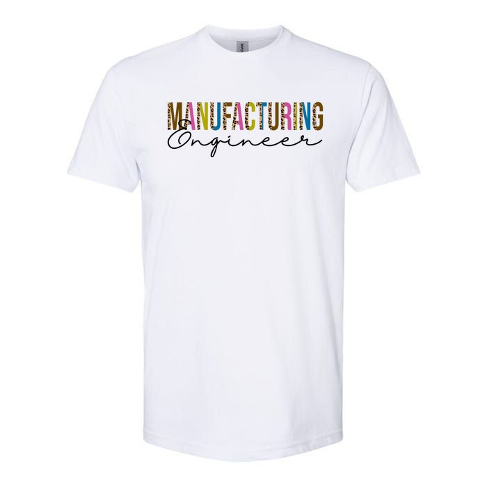 Manufacturing Engineer Cute Gift Softstyle® CVC T-Shirt