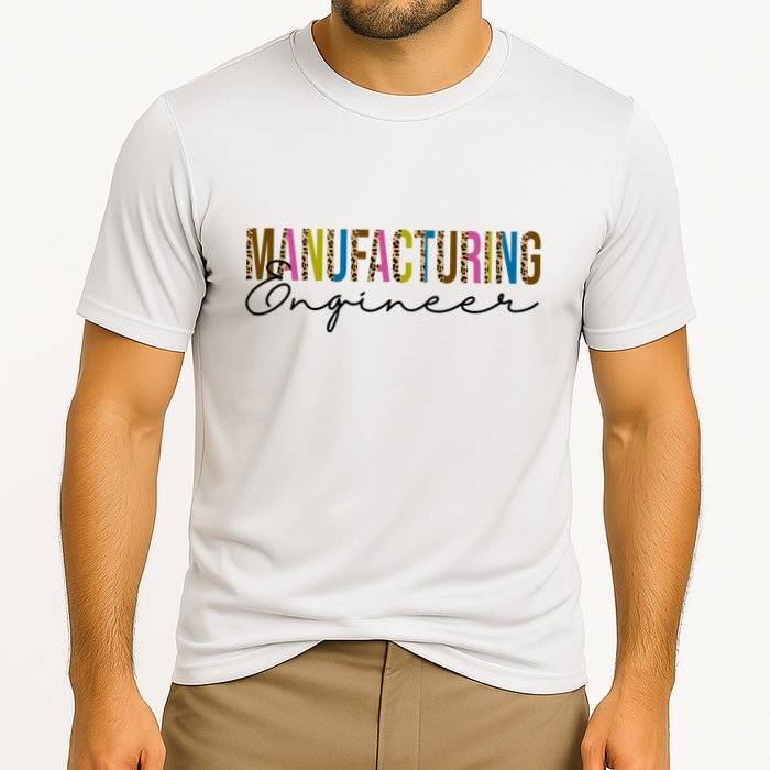 Manufacturing Engineer Cute Gift Performance Shirt