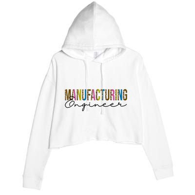 Manufacturing Engineer Cute Gift Crop Fleece Hoodie