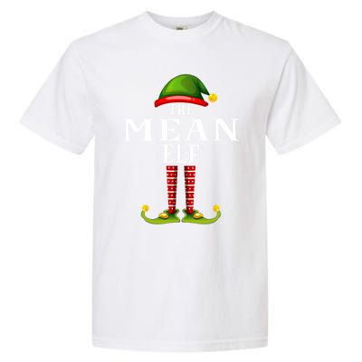 Mean Elf Christmas Matching Family Group Pjs Gift Garment-Dyed Heavyweight T-Shirt