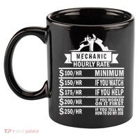 Mechanic Hourly Rate 11oz C Handle Ceramic Mug
