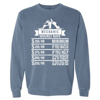 Mechanic Hourly Rate Garment-Dyed Sweatshirt