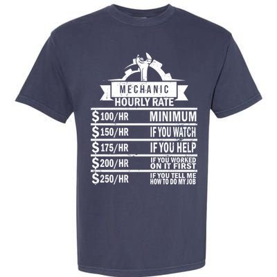 Mechanic Hourly Rate Garment-Dyed Heavyweight T-Shirt