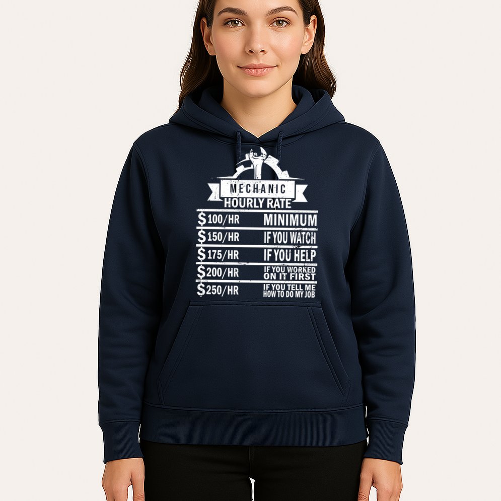 Mechanic Hourly Rate Hoodie