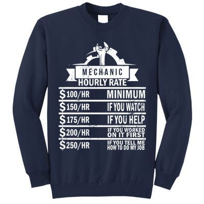 Mechanic Hourly Rate Tall Sweatshirt