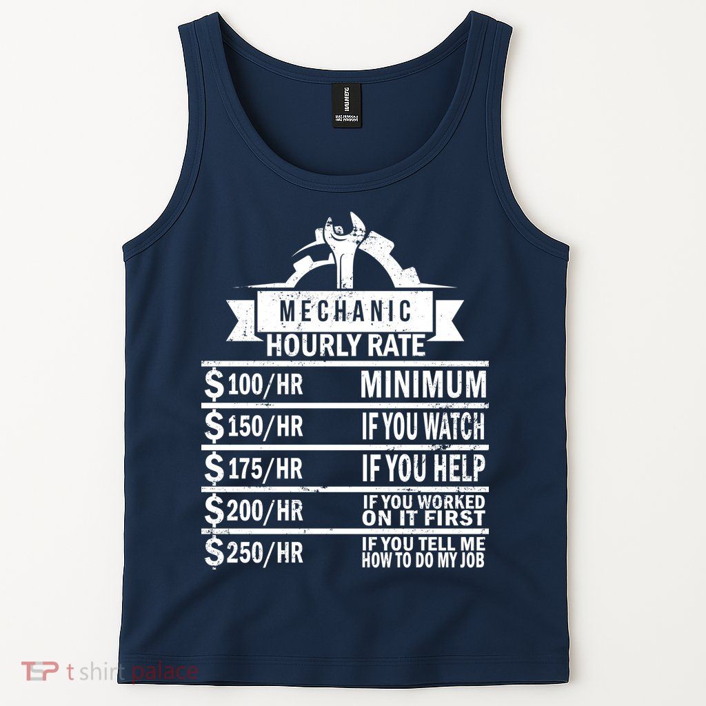 Mechanic Hourly Rate Tank Top
