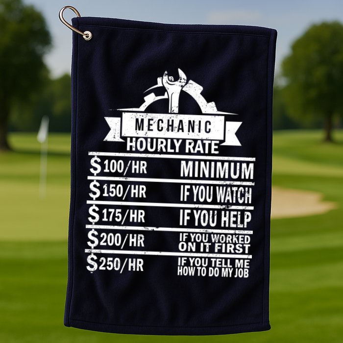 Mechanic Hourly Rate Golf Towel