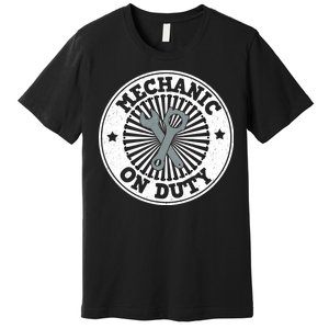 Mechanic On Duty Premium T-Shirt