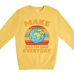 Make Earth Day Everyday Planet World Environtalist Gift Premium Crewneck Sweatshirt