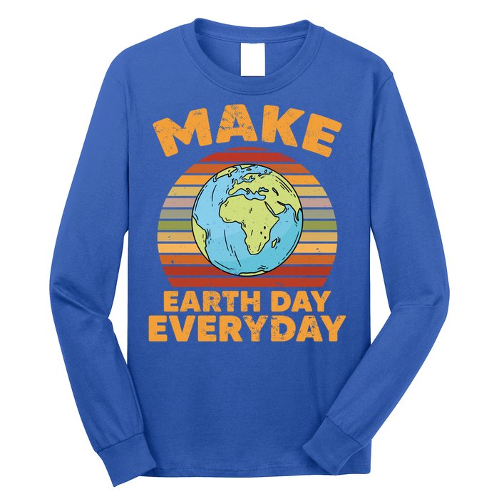 Make Earth Day Everyday Planet World Environtalist Gift Long Sleeve Shirt