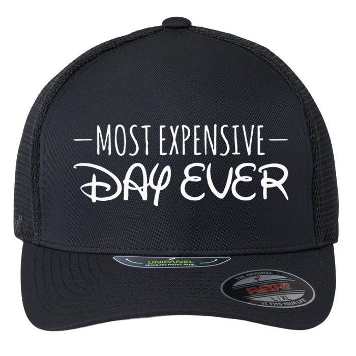 Most Expensive Day Ever Funny Flexfit Unipanel Trucker Cap