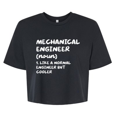 Mechanical Engineer Definition Funny Engineering Bella+Canvas Jersey Crop Tee