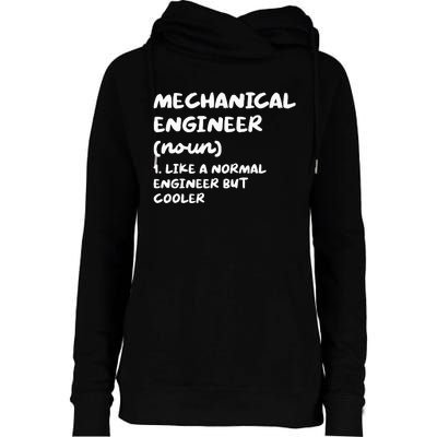 Mechanical Engineer Definition Funny Engineering Womens Funnel Neck Pullover Hood