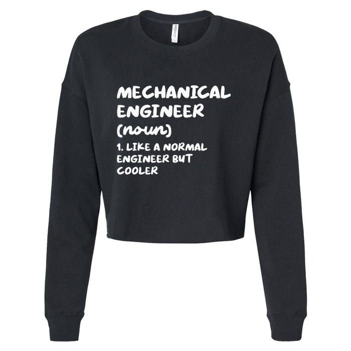 Mechanical Engineer Definition Funny Engineering Cropped Pullover Crew