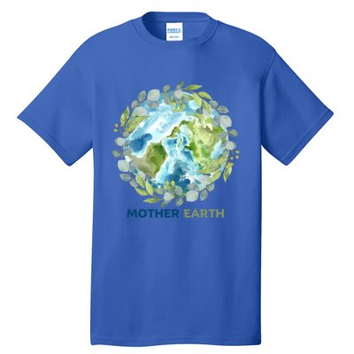 Mother Earth Day Planet April 22 Earth Day Great Gift Tall T-Shirt