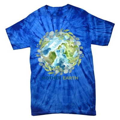 Mother Earth Day Planet April 22 Earth Day Great Gift Tie-Dye T-Shirt